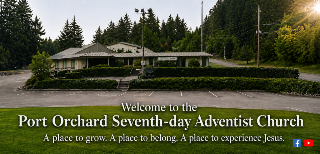 Port Orchard Seventh-day Adventist Church welcome banner